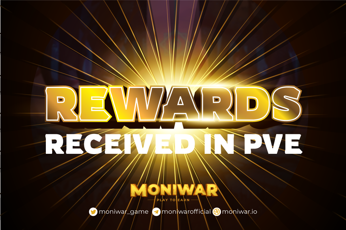 rewards earned from PVE